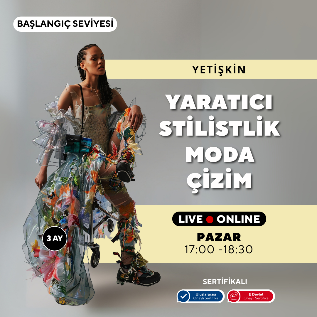 Yaratıcı Stilistlik ve Moda (Yetişkin)