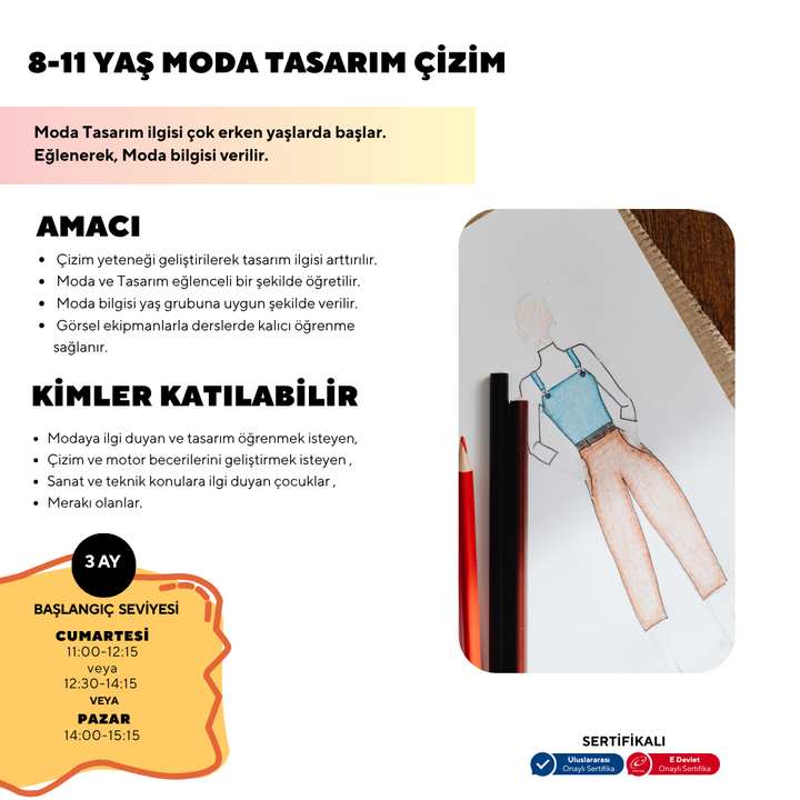 8-11 Yaş Moda Tasarımı Çizim (Yüz Yüze)
