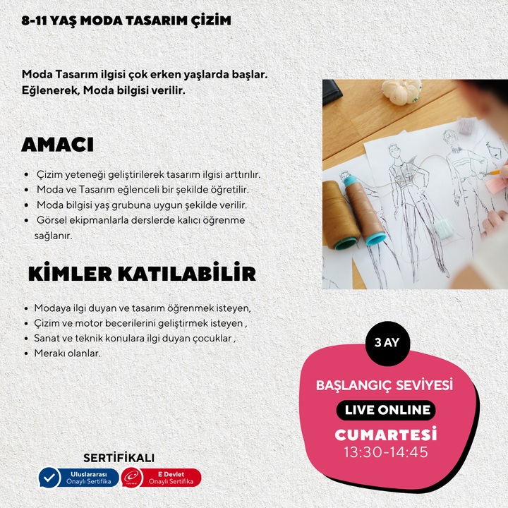 8-11 Yaş Moda Tasarımı Çizim (Online)