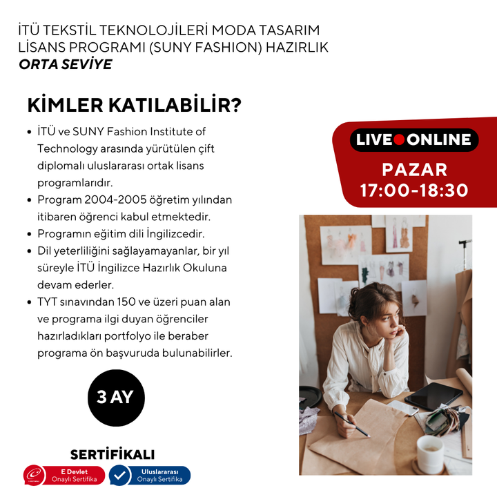 İTÜ Tekstil Teknolojileri ve Moda Tasarım Lisans Programı (Suny Fashion) Hazırlık -Orta Seviye