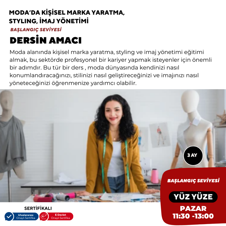 Moda'da Kişisel Marka Yaratma,Styling, İmaj Yönetimi -Başlangıç Seviyesi