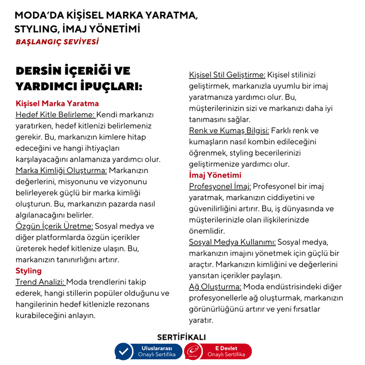 Moda'da Kişisel Marka Yaratma,Styling, İmaj Yönetimi -Başlangıç Seviyesi