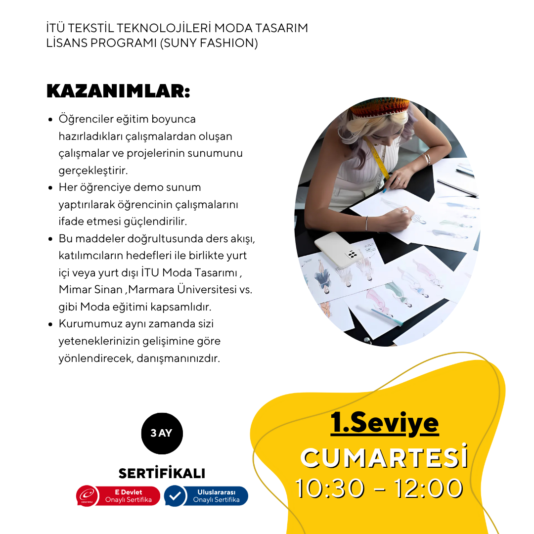 İTÜ Tekstil Teknolojileri ve Moda Tasarım Lisans Programı (Suny Fashion) Hazırlık -Yüz Yüze