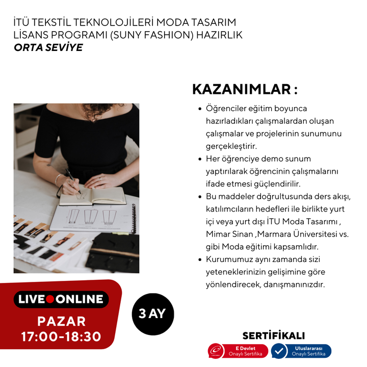 İTÜ Tekstil Teknolojileri ve Moda Tasarım Lisans Programı (Suny Fashion) Hazırlık -Orta Seviye
