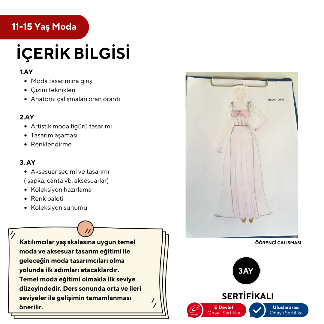 Moda (11-15 Yaş'a Özel)-Kıyafet Tasarım,Aksesuar,Temel Kalıp ( Online)