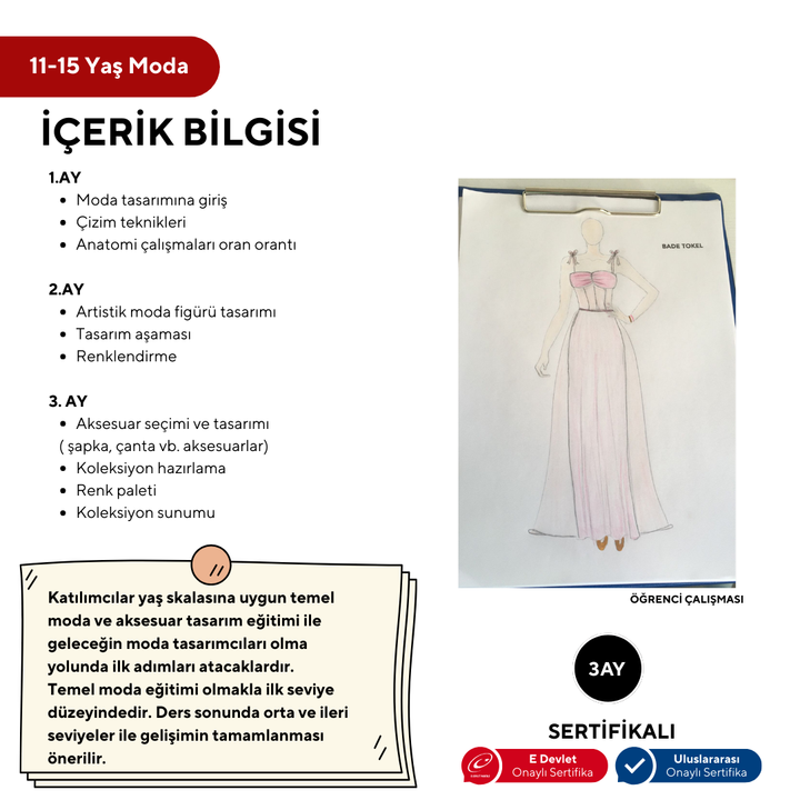 Moda (11-15 Yaş'a Özel)-Kıyafet Tasarım,Aksesuar,Temel Kalıp ( Online)