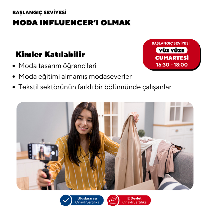Moda Influencer'ı Olmak ( Yüz yüze)