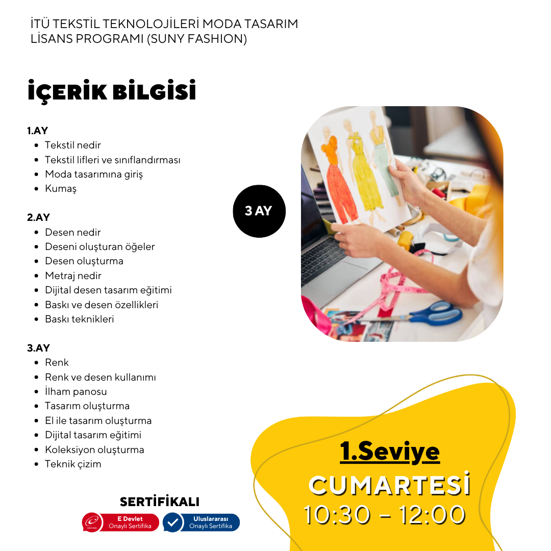 İTÜ Tekstil Teknolojileri ve Moda Tasarım Lisans Programı (Suny Fashion) Hazırlık -Yüz Yüze