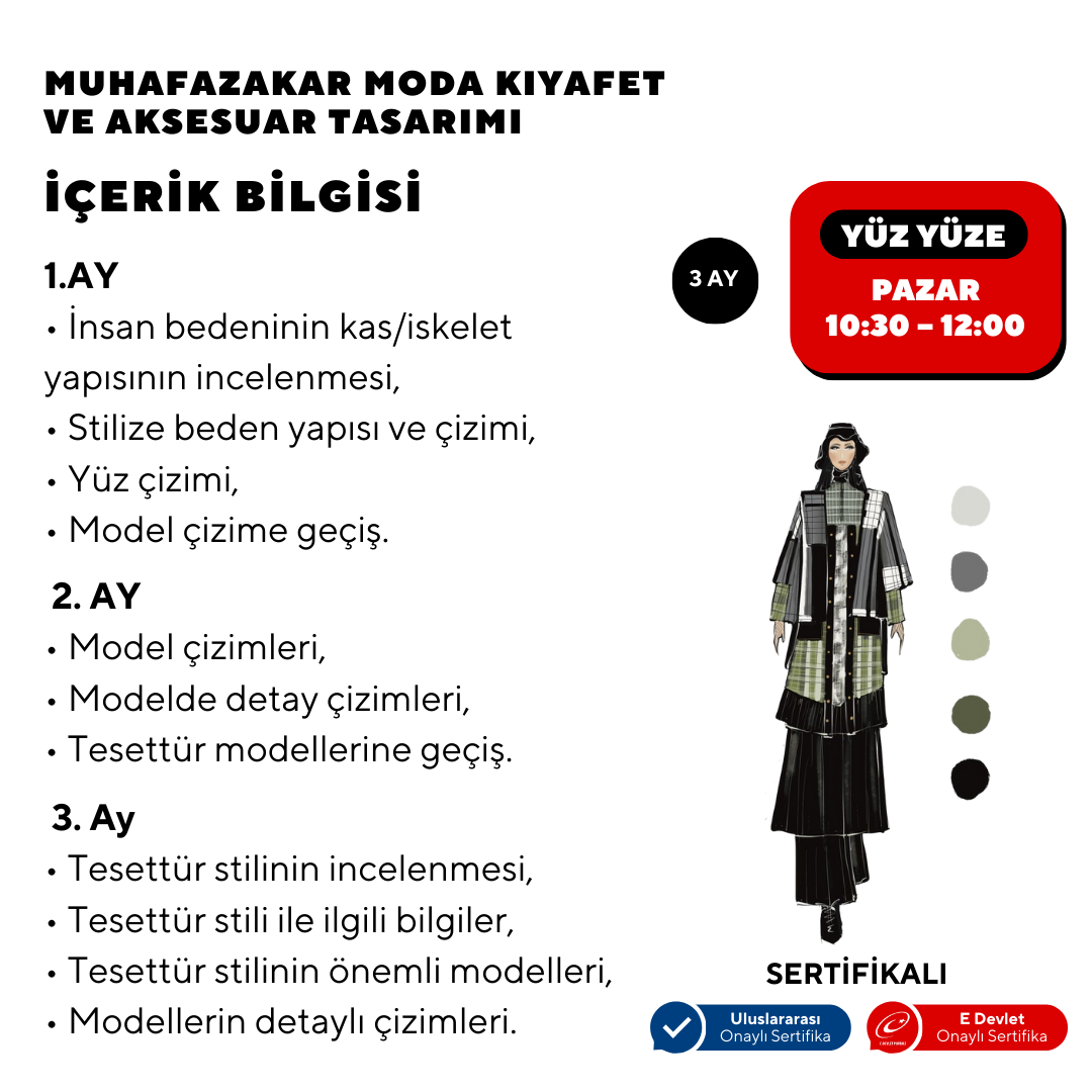 Muhafazakar Moda Kıyafet ve Aksesuar Tasarımı ( yüz yüze)